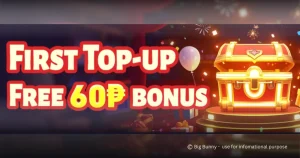 Big Bunny First Top-Up Bonus