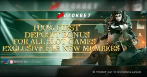 Patokbet 100% First Deposit Bonus for All Slot Games