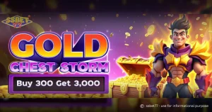 SSbet77 Gold Chest Storm – Buy 300 Get 3,000