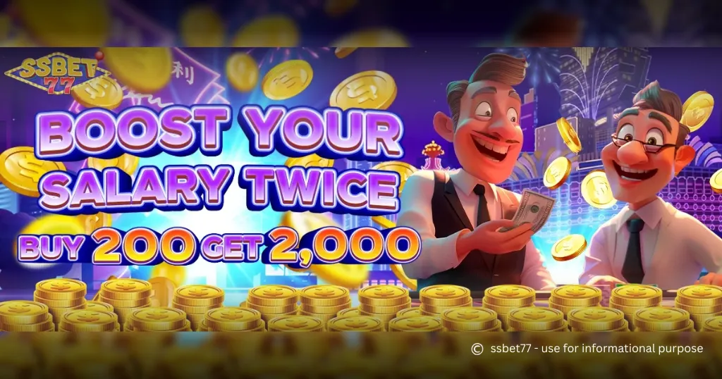 SSbet77 Mega Boost Bonus – Deposit 200, Get 2,000