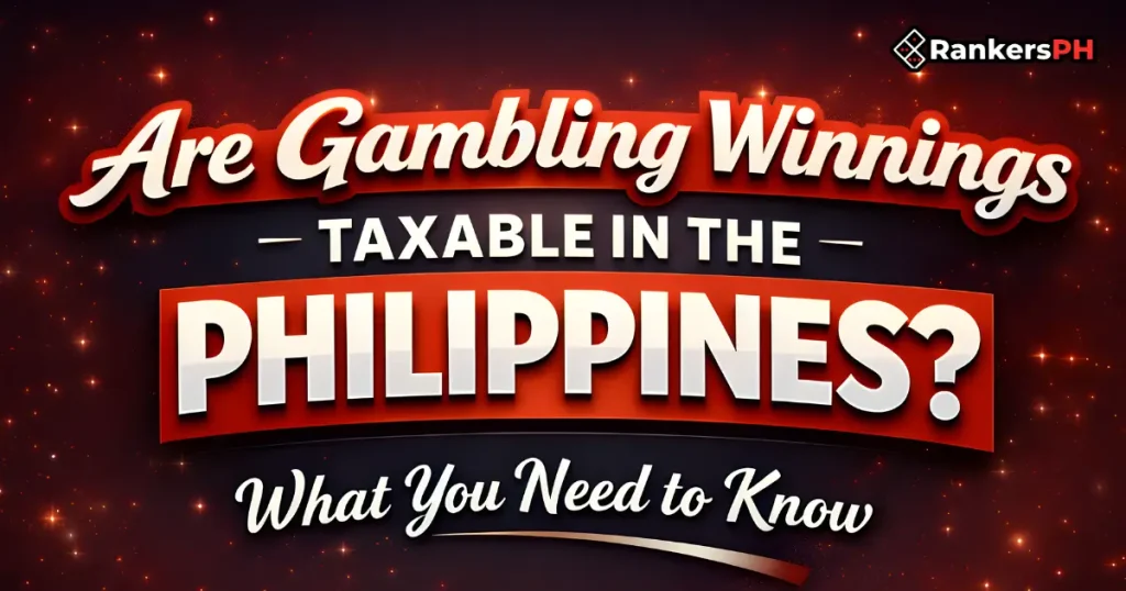Are Gambling Winnings Taxable in the Philippines_ BANNER