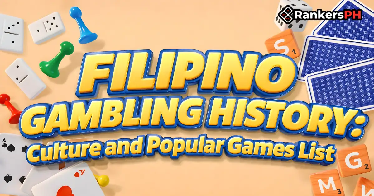 FILIPINO GAMBLING HISTORY_ CULTURE AND POPULAR GAMES LIST BANNER