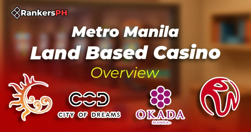 metro manila land based casino banner