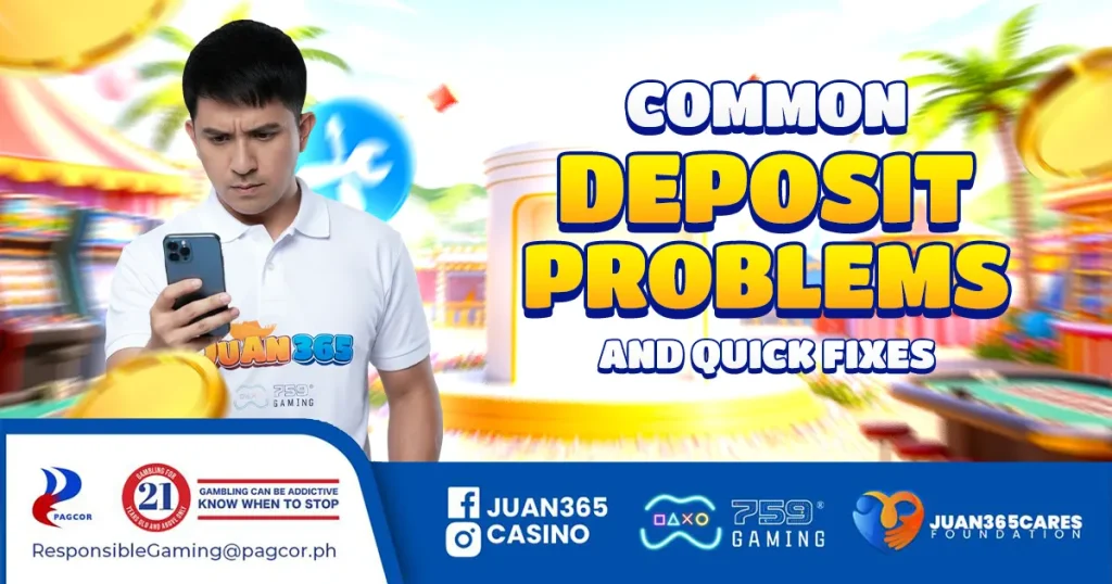 Common Deposit Problems and Quick Fixes