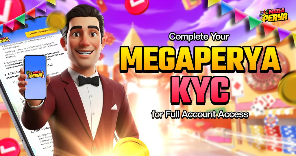 Complete Your Megaperya KYC for Full Account Access