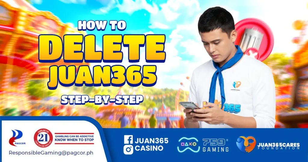 how to delete juan365: step by step