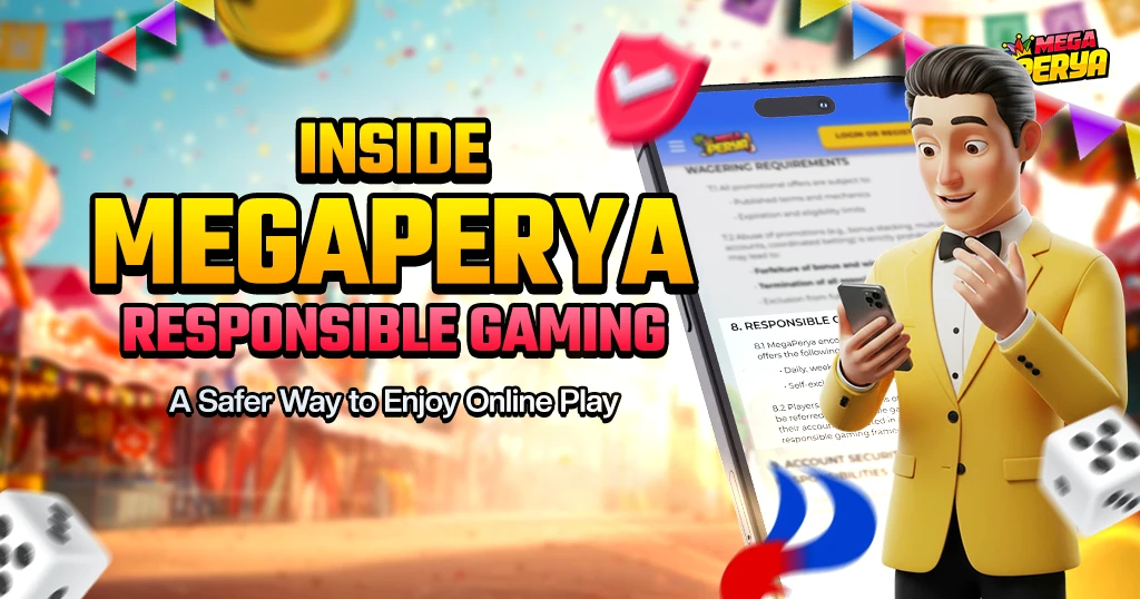 Inside Megaperya Responsible Gaming: A Safer Way to Enjoy Online Play