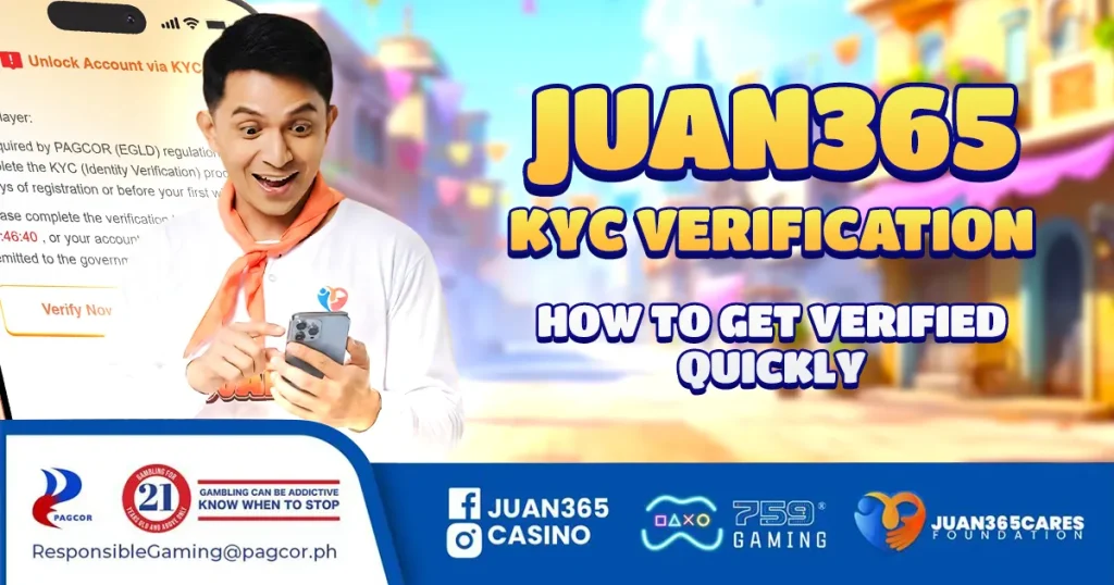 Juan365 KYC Verification: How to Get Verified Quickly