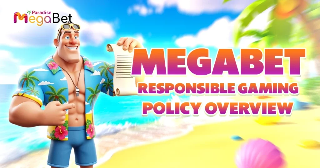 megabet responsible gaming policy overview
