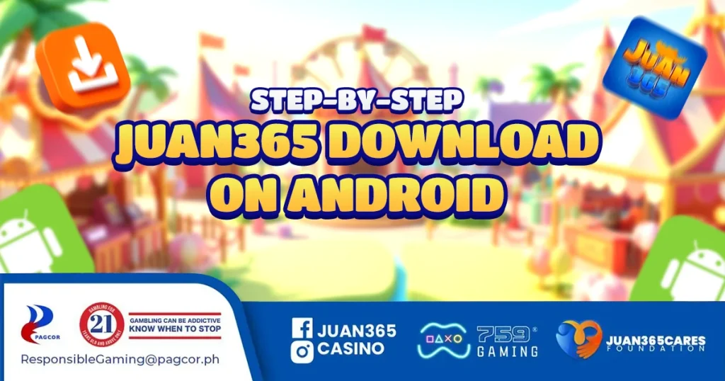 step-by-step: juan365 download on android