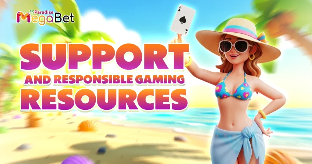 support and responsible gaming resources